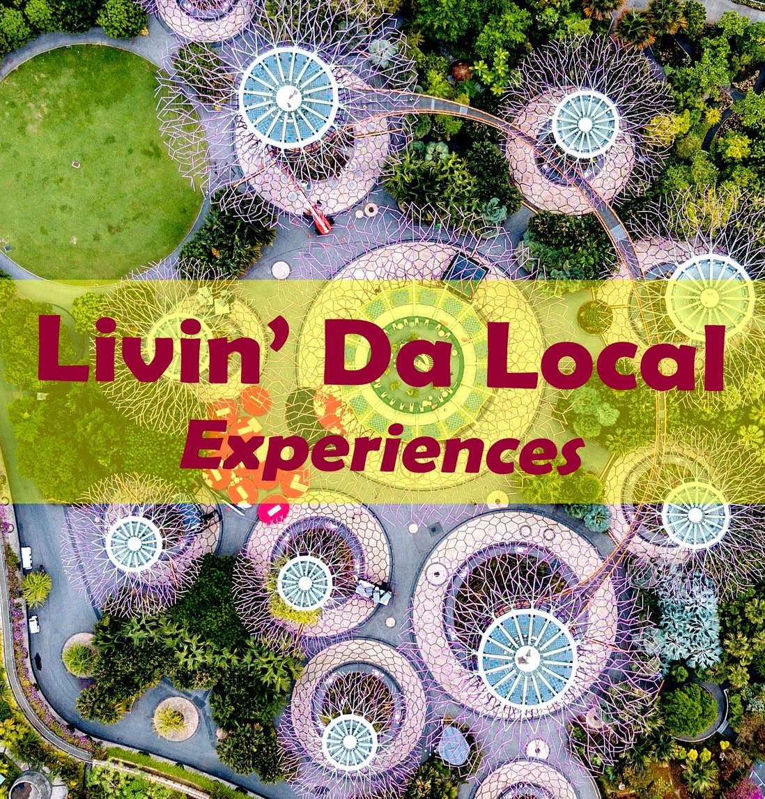 Livin' Da Local / Singapore Foodsters