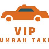 VIP Umrah Taxi