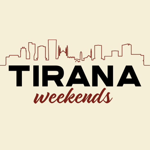 Tirana Weekends