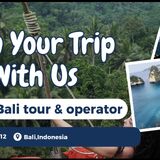 BALI : tour guide and activity