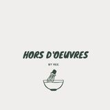 Hors d'Oeuvres By Ree