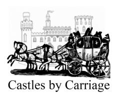 Castles by carriage