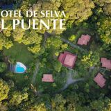 Hotel de selva EL PUENTE