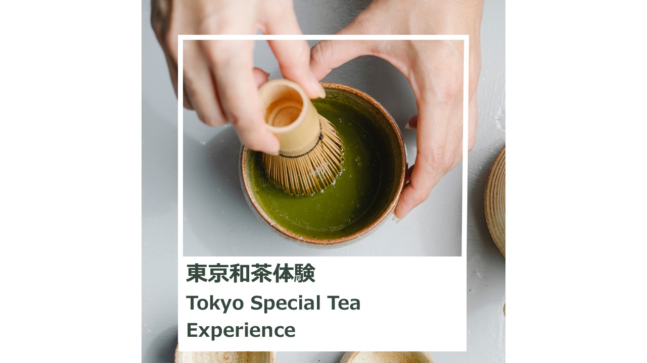 TOKYO TEA EXPERIENCE