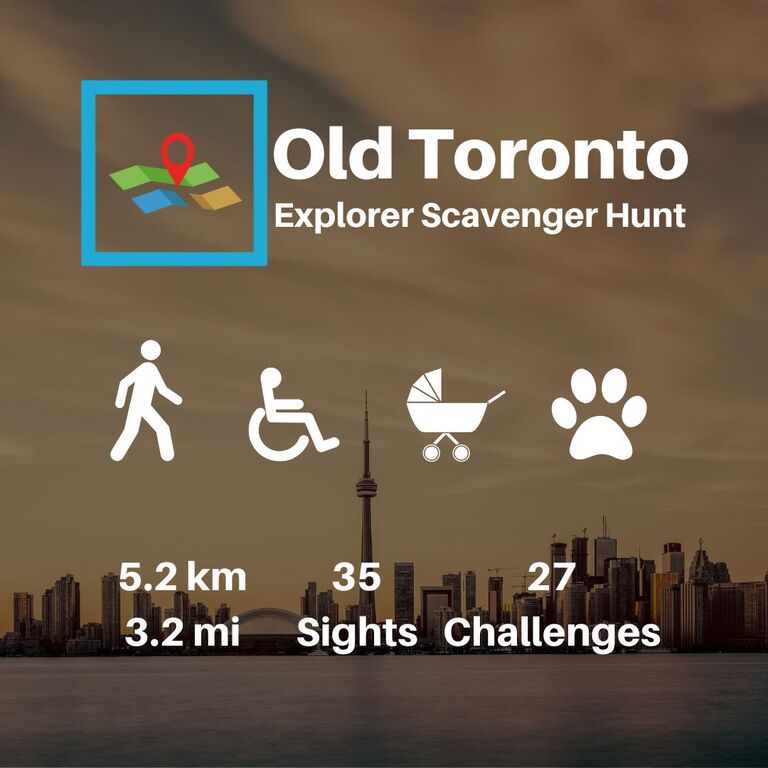 Old Toronto self-guided walking tour & scavenger hunt