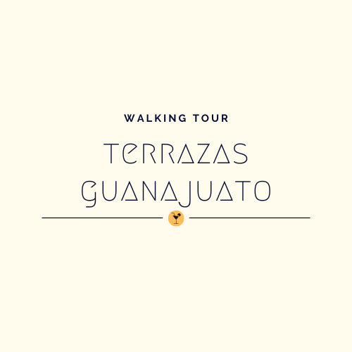 Walking Tour Terrazas Guanajuato