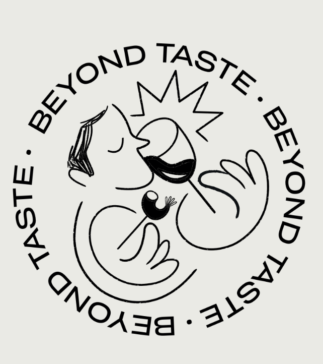 Beyond Taste