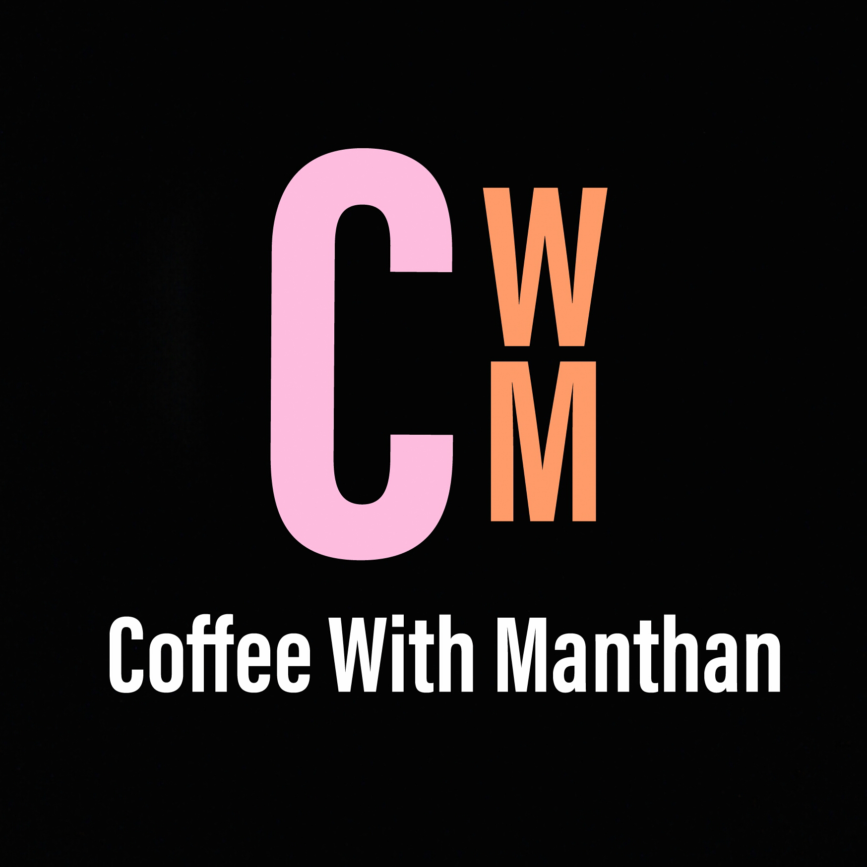 Coffee with Manthan