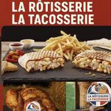LA RÔTISSERIE LA TACOSSERIE
