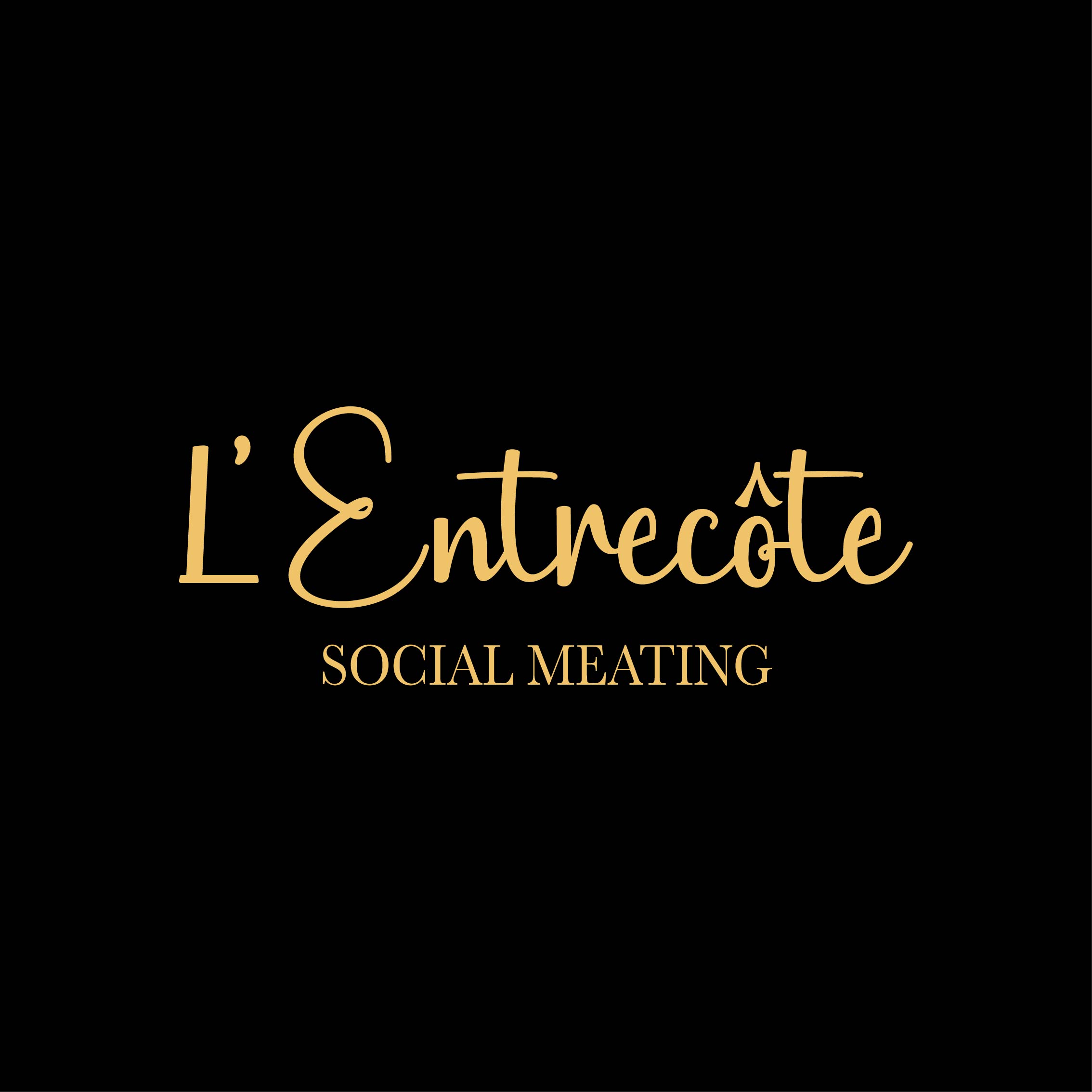 l'Entrecote - Social Meating