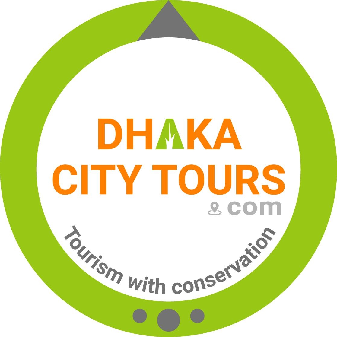 DHAKA CITY TOURS