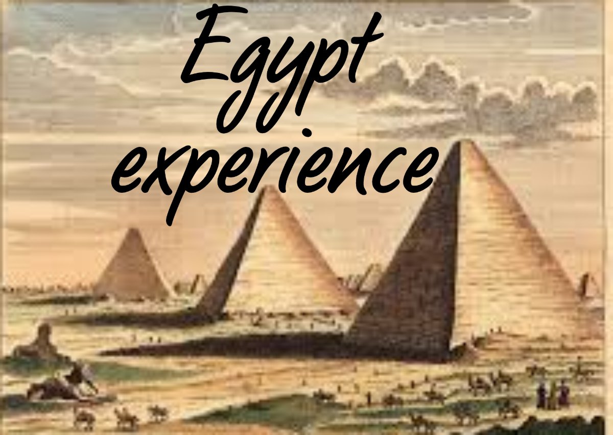 Egypt experience