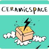 CERAMICSPACE