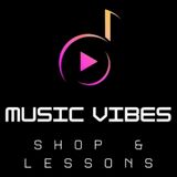 MUSIC VIBES SHOP & LESSONS